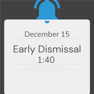 Early Dismissal