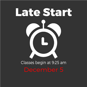 Late-Start-December5