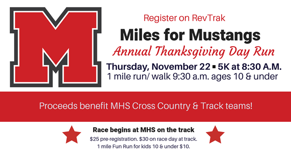 Run Miles for Mustangs is Thanksgiving Day