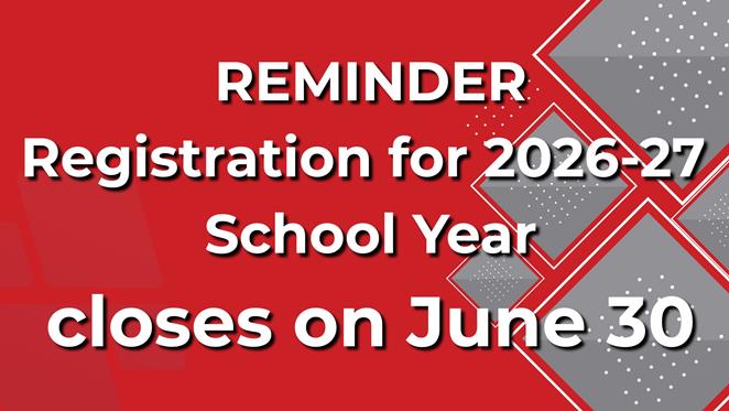 2026-27_Registration_Website_Closes_June_30_
