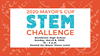 Mayor's Cup STEM Challenge