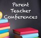 Artwork of a blackboard with Parent Teacher Conferences written on it