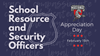 SRO_and_Security_Appreciation_Day