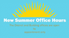 Summer Office Hours