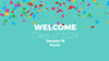 Welcome Class of 2024