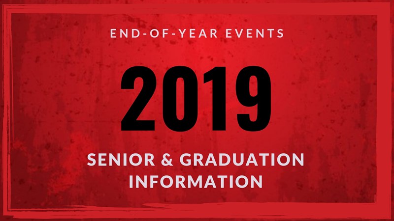 End of year events Class of 2019